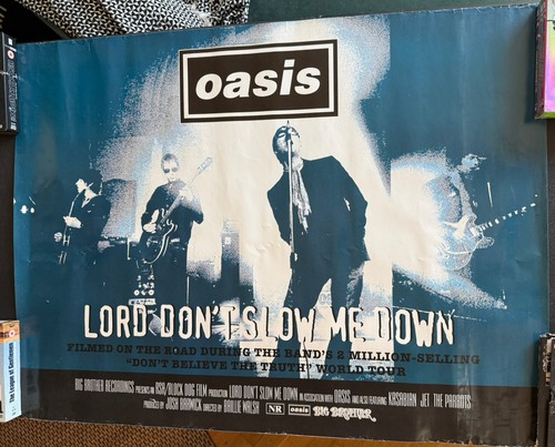 Oasis lord dont slow - , down