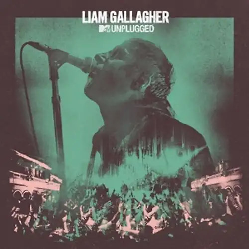 Gallagher liam mtv unplugged - -,